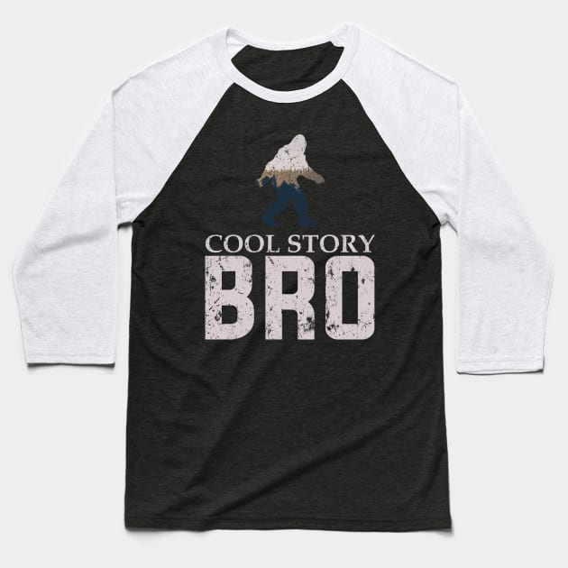 Funny Bigfoot Cool Story Bro Hide and Seek Champion Baseball T-Shirt by Freid